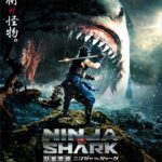 Ninja vs Shark (2023) นินจา ปะทะ ฉลาม