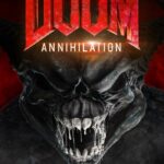 Doom: Annihilation (2019) ดูม 2 สงครามอสูรกลายพันธุ์