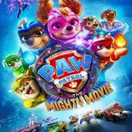 PAW Patrol The Mighty Movie (2023) ขบวนการเจ้าตูบสี่ขา เดอะ ไมตี้ มูฟวี่