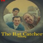 The Rat Catcher (2023) คนจับหนู