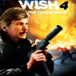 Death Wish 4 The Crackdown (1987)