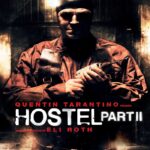 Hostel 2 Part II (2007) นรกรอชำแหละ 2