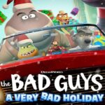 The Bad Guys A Very Bad Holiday (2023) วายร้ายพันธุ์ดี ฉลองเทศกาลป่วน