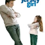 Jersey Girl (2004) เปิดหัวใจให้รักแท้