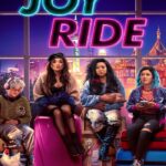 Joy Ride (2023) แก๊งตัวเจ๊ เฟียสกีข้ามโลก