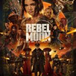 Rebel Moon Part One A Child of Fire (2023) บุตรแห่งเปลวไฟ