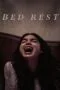 Bed Rest (2023) บ้านอาถรรพ์ในวันที่ฉันติดเตียง