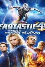 Fantastic Four: Rise of the Silver Surfer (2007) สี่พลังคนกายสิทธิ์: กำเนิดซิลเวอร์เซิรฟเฟอร์ ภาค2