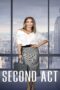 Second Act (2018) สาวแซ่บโปรไฟล์แสบ