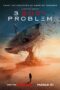 3 Body Problem Season 1 (2024) ดาวซานถี่ อุบัติการณ์สงครามล้างโลก