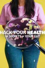 Hack Your Health The Secrets of Your Gut (2024)