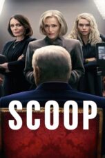 Scoop (2024) สกู๊ปสะเทือนโลก