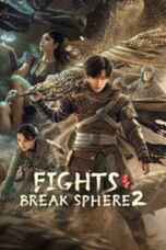 Fights Break Sphere 2