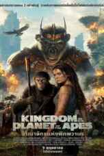 Kingdom of the Planet of the Apes (2024) อาณาจักรแห่งพิภพวานร