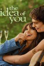 The Idea of You (2024) ภาพฝัน ฉันกับเธอ