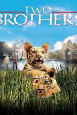 Two Brothers (2004) พี่น้องสองเสือ