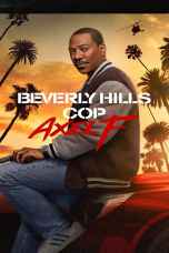 Beverly Hills Cop Axel F (2024) โปลิศจับตำรวจ เอ็กเซล เอฟ