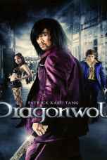 Dragonwolf (2013) คู่พิฆาตเมืองโลกันตร์