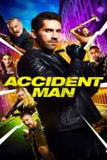 Accident Man (2018) แอคซิเดนท์แมน นักฆ่าล่าแค้น