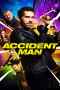 Accident Man (2018) แอคซิเดนท์แมน นักฆ่าล่าแค้น