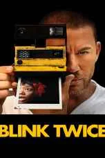 Blink Twice (2024) บลิงก์ ทไวซ์ ซิกอันตราย