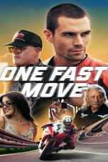 One Fast Move (2024) วันฟาสต์มูฟ