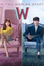 W Two Worlds Apart (2016) อุบัติรักข้ามมิติ