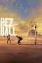 Rez Ball (2024) เรซบอล