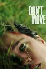 Don t Move (2024) อย่าขยับ