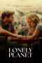 Lonely Planet (2024) ที่หมายใจโดดเดี่ยว