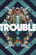 Trouble (2024) ผิดที่ ผิดทาง