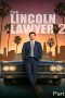 The Lincoln Lawyer Season 2 (2023) แผนพิพากษา 2